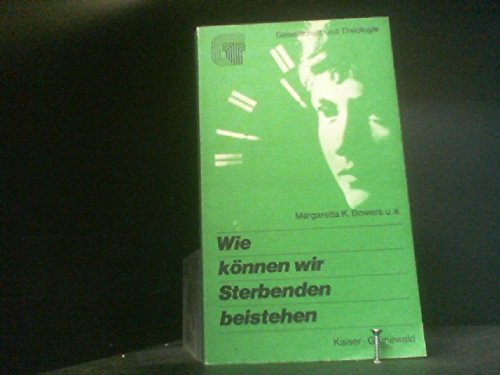 Wie können wir Sterbenden beistehen Books