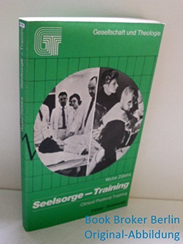 Seelsorge- Training. Clinical Pastoral Training Books