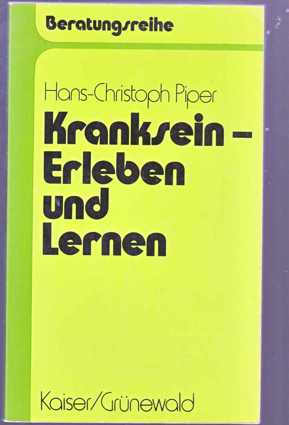 Beratungsreihe, 4: Kranksein - Erleben und Lernen Books