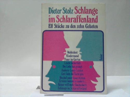 Schlange im Schlaraffenland. Elf Stücke zu den zehn Geboten Books