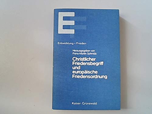 Christlicher Friedensbegriff und europäische Friedensordnung Books