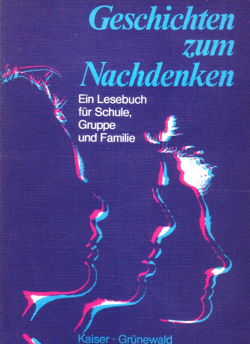 Geschichten zum Nachdenken, Textband. Ein Lesebuch für Schule, Gruppe und Familie Books