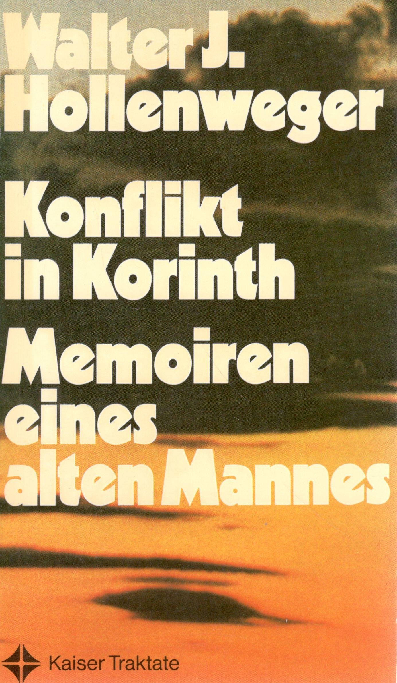 Konflikt in Korinth: Memoiren eines alten Mannes: Zwei narrative Exegesen zu 1. Kor. 12-14 und Ezech Books