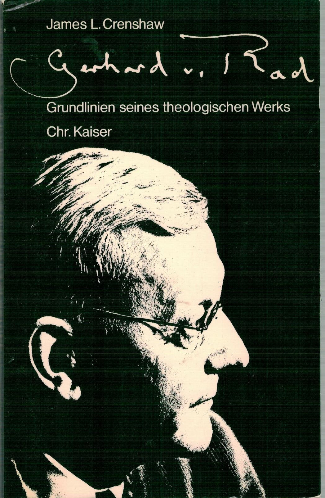 Gerhard von Rad. Grundlinien seines theologischen Werks Books