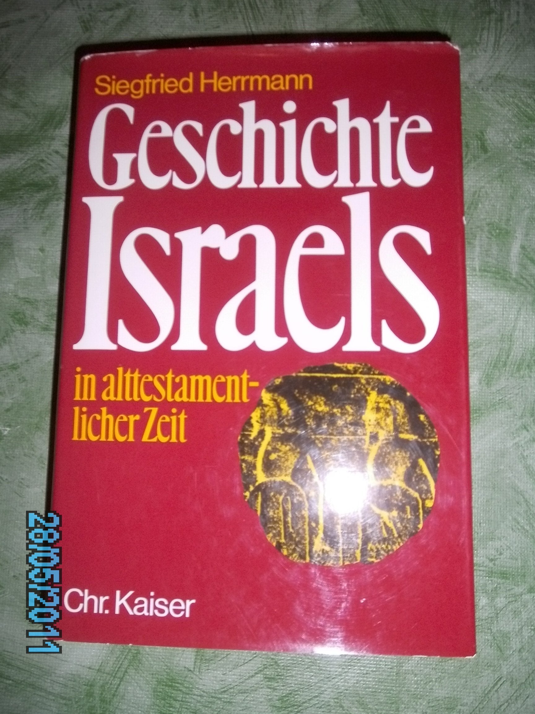 Geschichte Israels in alttestamentlicher Zeit Politics & History