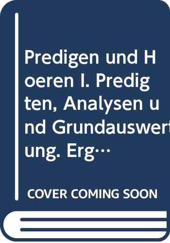 Predigen und Hören I. Predigten, Analysen und Grundauswertung. Ergebnisse einer Gottesdienstbefragung Religion & Esotericism