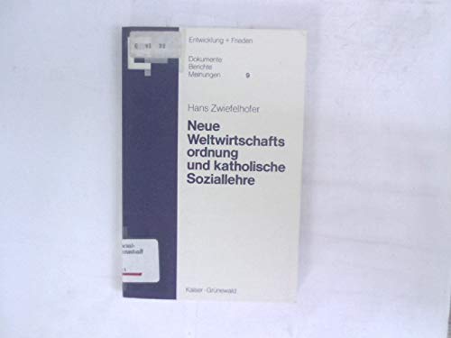 Neue Weltwirtschaftsordnung und katholische Soziallehre Books