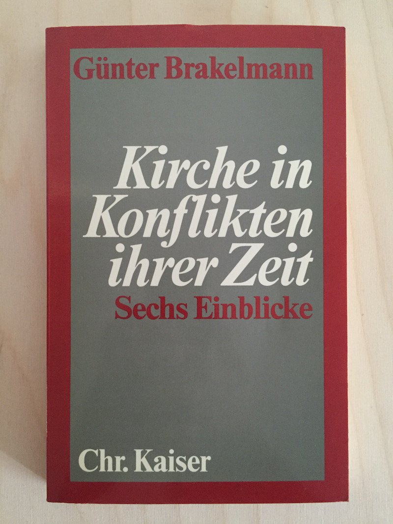 Product Image: Kirche in Konflikten ihrer Zeit. Sechs Einblicke