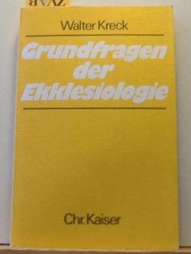 Grundfragen der Ekklesiologie Books