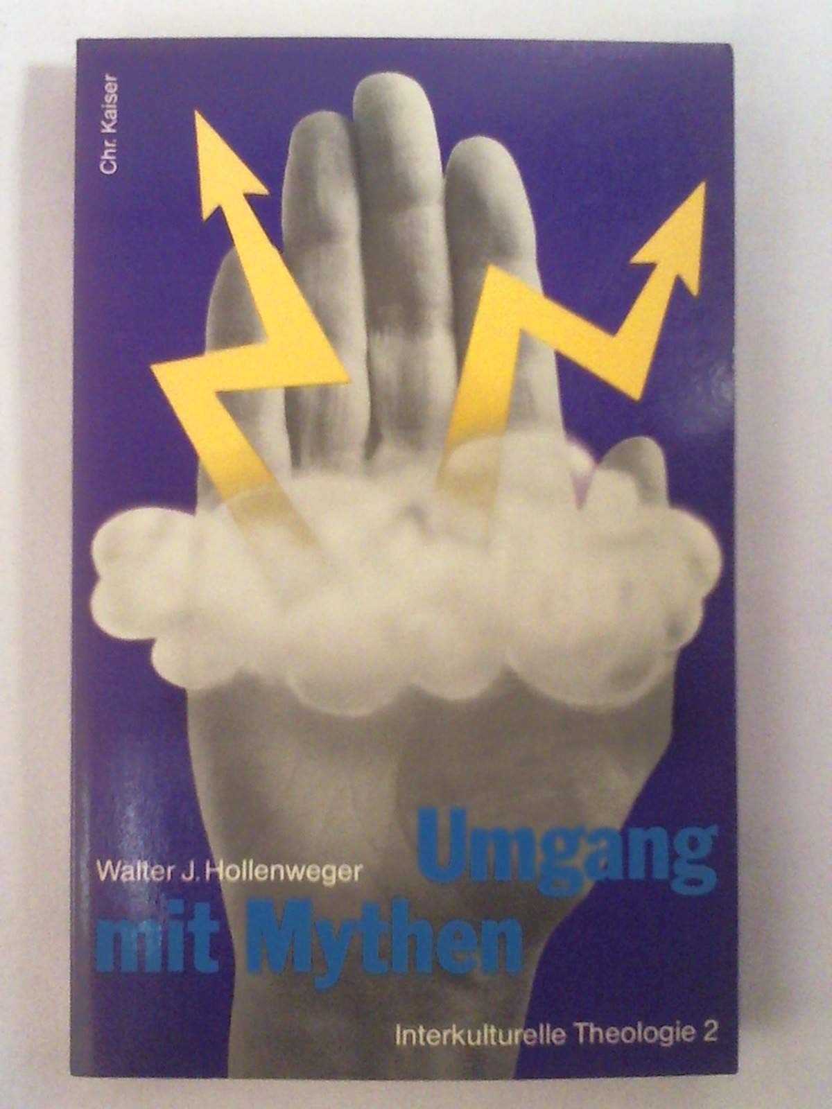 Umgang mit Mythen. Interkulturelle Theologie II Religion & Esotericism