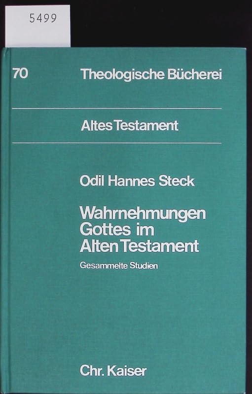 Wahrnehmungen Gottes im Alten Testament. Gesammelte Studien Religion & Esotericism
