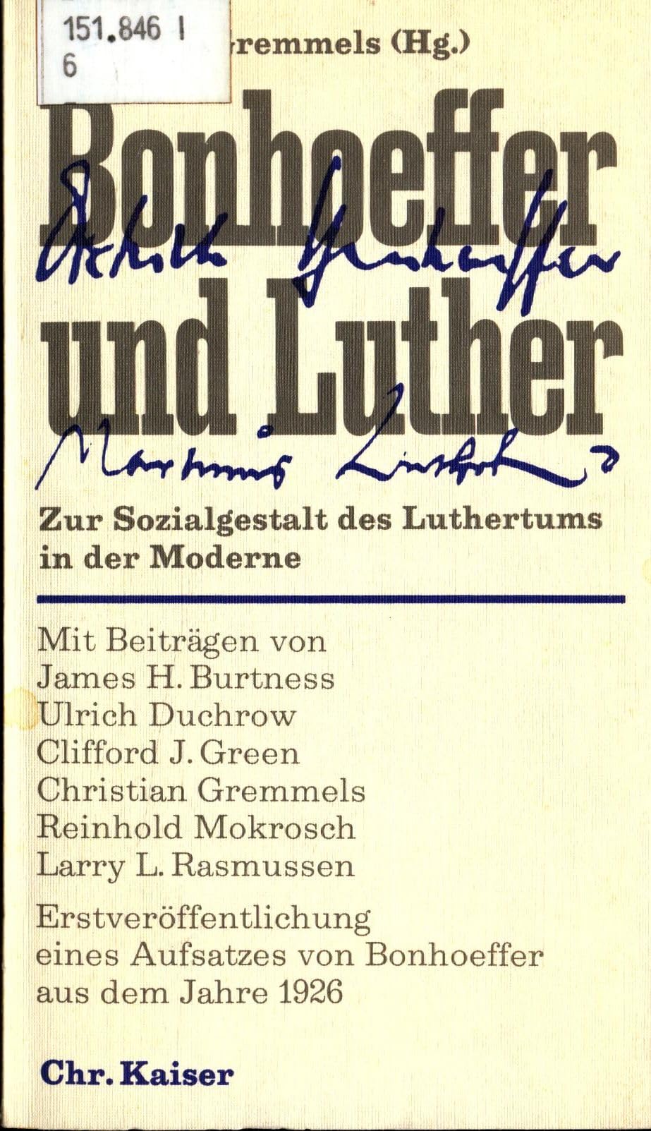 Bonhoeffer und Luther. Zur Sozialgestalt des Luthertums in der Moderne Politics & History