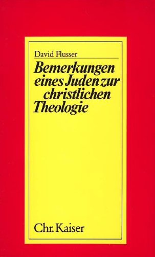 Bemerkungen eines Juden zur christlichen Theologie Books