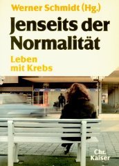 Jenseits der Normalität. Leben mit Krebs Medicine