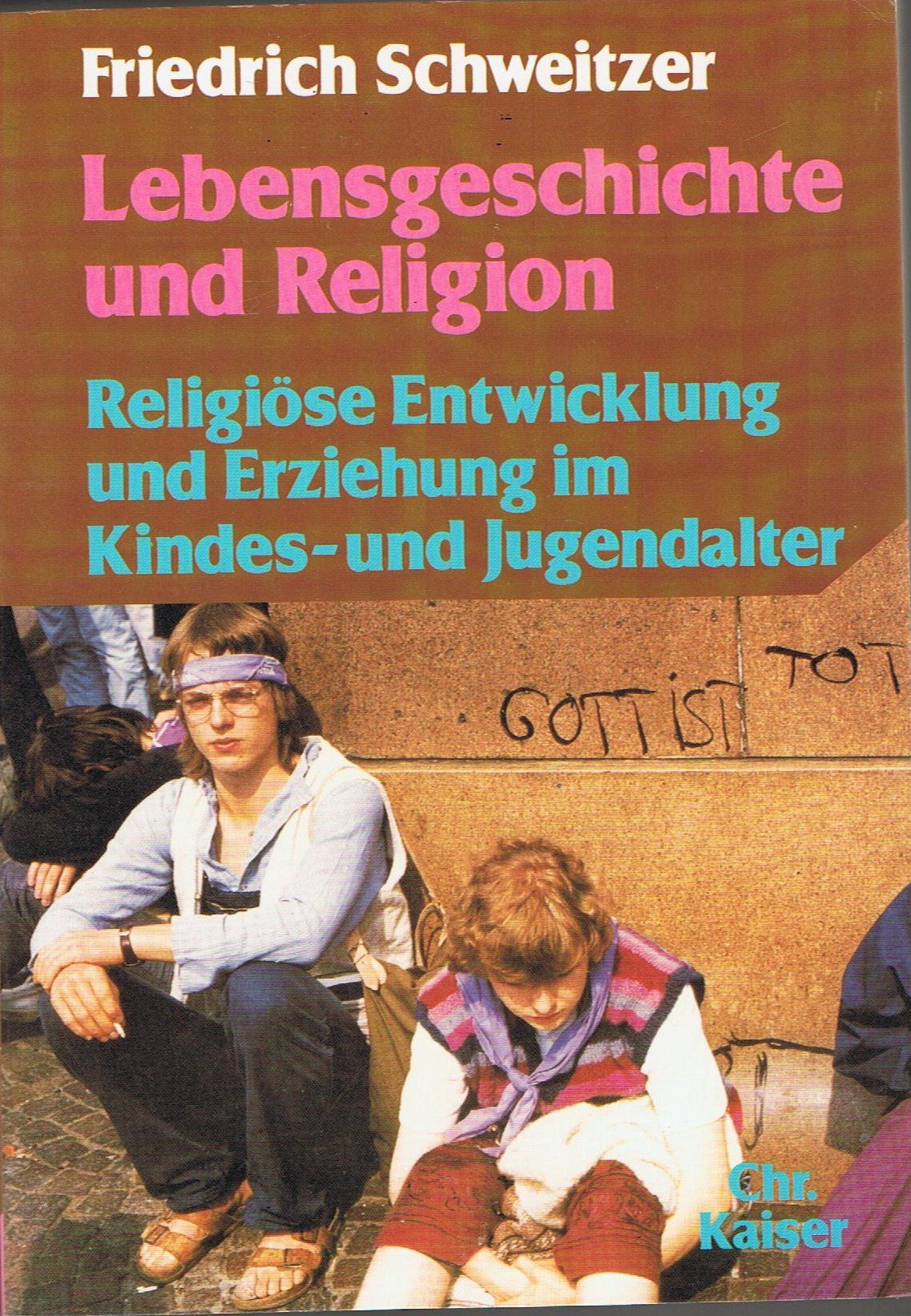 Lebensgeschichte und Religion. Religiöse Entwicklung und Erziehung im Kindes- und Jugendalter Parents & Children