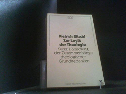 Zur Logik der Theologie. Kurze Darstellung der Zusammenhänge theologischer Grundgedanken Religion & Esotericism