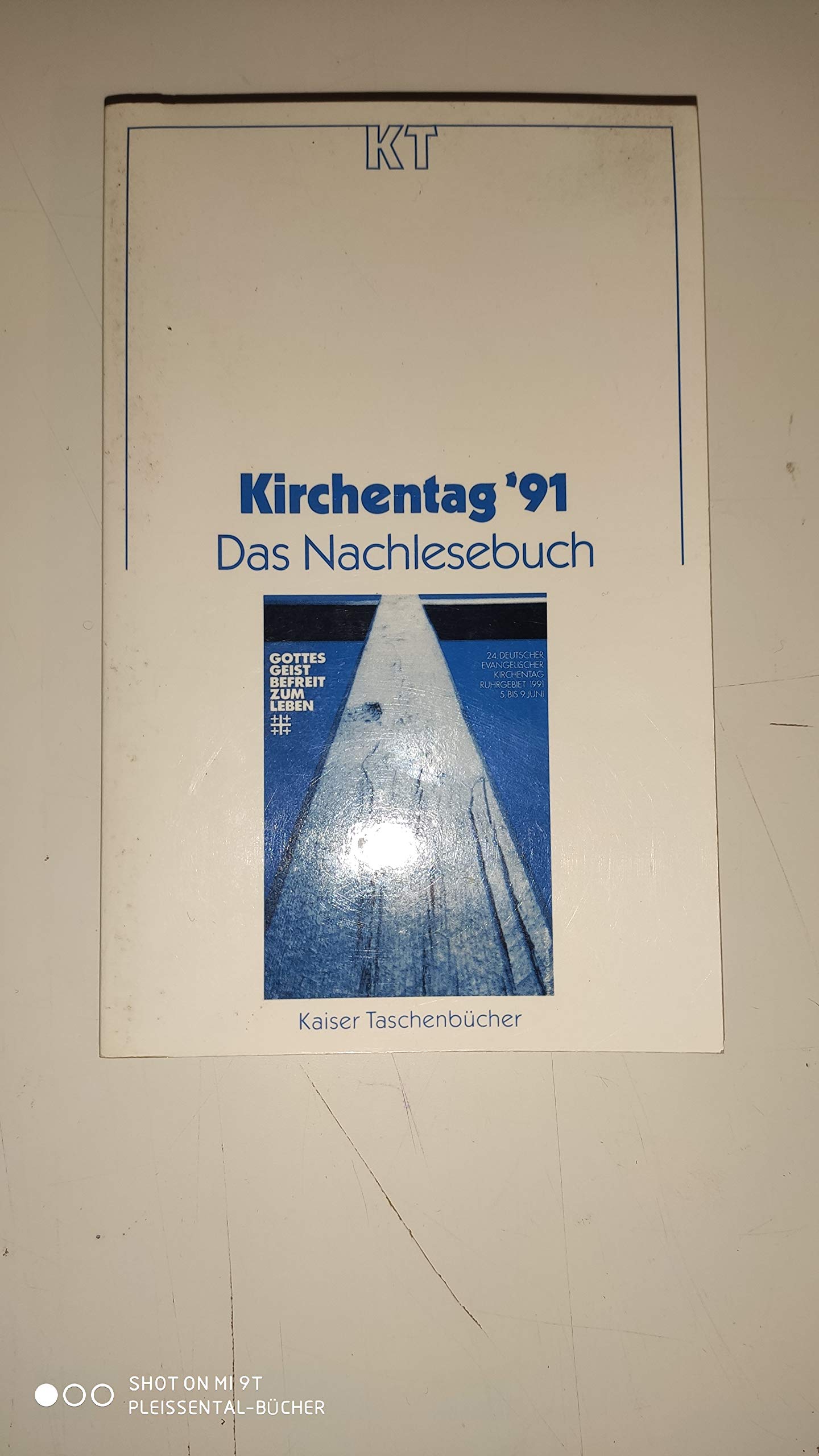 Kirchentag '91. Das Nachlesebuch. 24. Deutscher Evangelischer Kirchentag, Ruhrgebiet 1991 Books