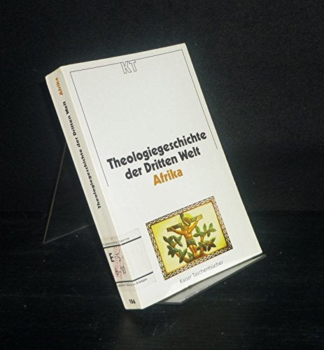 Theologiegeschichte der Dritten Welt: Afrika Books