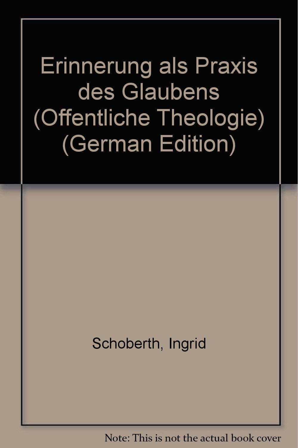 Erinnerung als Praxis des Glaubens Books