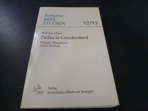 Paulus in Griechenland : Philippi, Thessaloniki, Athen, Korinth. Books