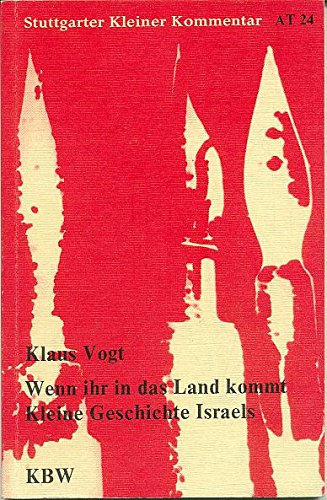 Wenn ihr in das Land kommt. Kleine Geschichte Israels. Books