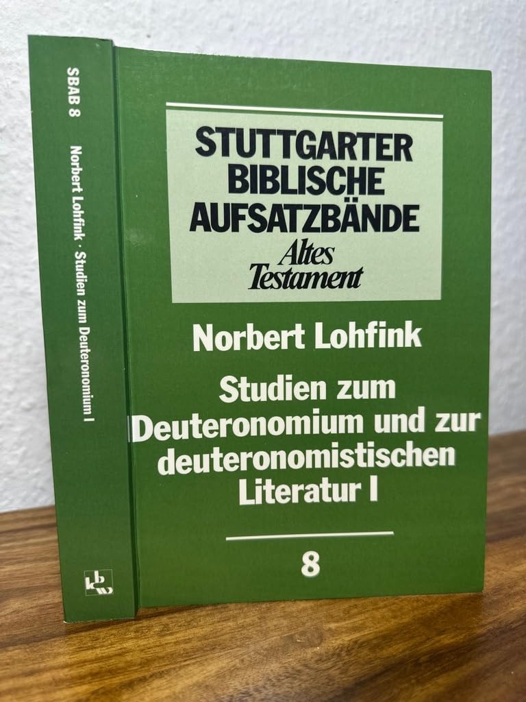 Stuttgarter Biblische Aufsatzbände, Altes Testament, Bd.8, Studien zum Deuteronomium und zur deuteronomistischen Literatur (Stuttgarter Biblische Aufsatzbände (SBAB): Altes Testament) Books