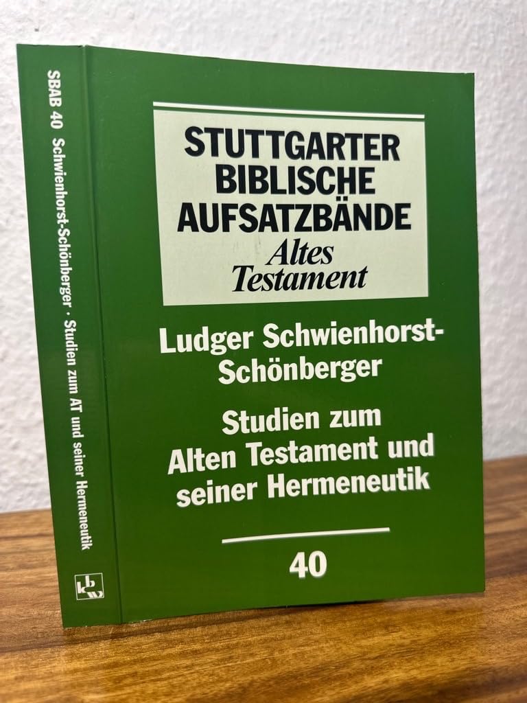 Studien zum Alten Testament und seiner Hermeneutik Religion & Esotericism