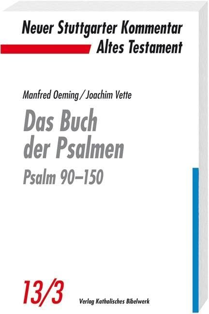Das Buch der Psalmen: Psalm 90–151 (NSK-AT) Religion & Esotericism