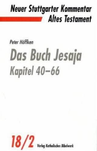 Neuer Stuttgarter Kommentar, Altes Testament, Bd.18/2, Das Buch Jesaja, Kapitel 40-66 Religion & Esotericism