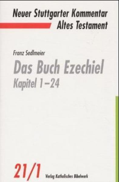 Das Buch Ezechiel Kapitel 1-24 (Neuer Stuttgarter Kommentar: Altes Testament) Film, Art & Culture