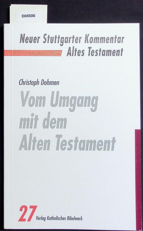 Vom Umgang mit dem Alten Testament Religion & Esotericism