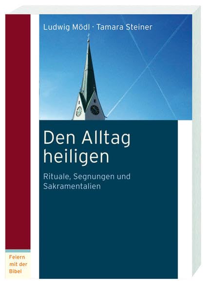 Den Alltag heiligen Religion & Esotericism