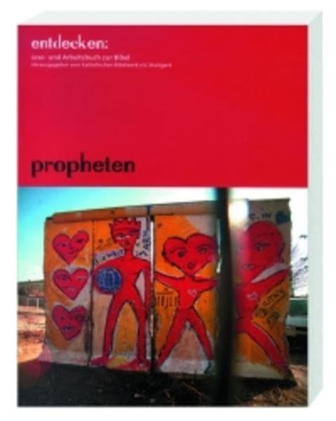entdecken: Propheten: Lese- und Arbeitsbuch zur Bibel Religion & Esotericism