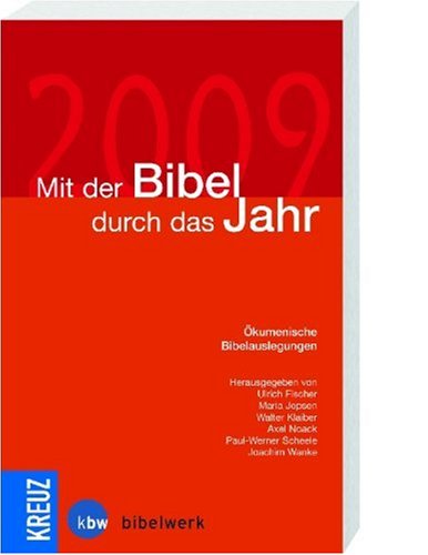 Mit der Bibel durch das Jahr 2009 Calendars