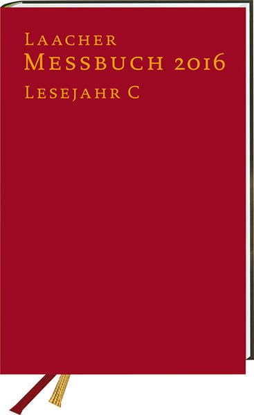 Laacher Messbuch 2016 gebunden: Lesejahr C Calendars