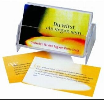 Du wirst ein Segen sein: Gedanken für den Tag Religion & Esotericism