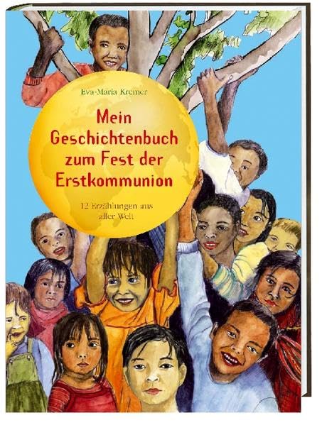 Mein Geschichtenbuch zum Fest der Erstkommunion Non-fiction