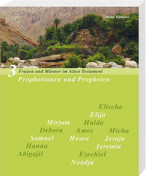 Prophetinnen und Propheten Frauen und Männer im Alten Testament, Band 3: Elischa, Elija, Mirijam, Hulda, Debora, Amos, Micha, Samuel, Hosea, Jesaja, Hanna, Jeremia, Abigajil Film, Art & Culture