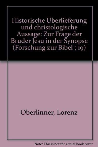 Historische Überlieferung und christologische Aussage Books