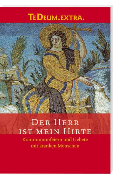 Der Herr ist mein Hirte: Kommunionfeiern und Gebete mit kranken Menschen Film, Art & Culture