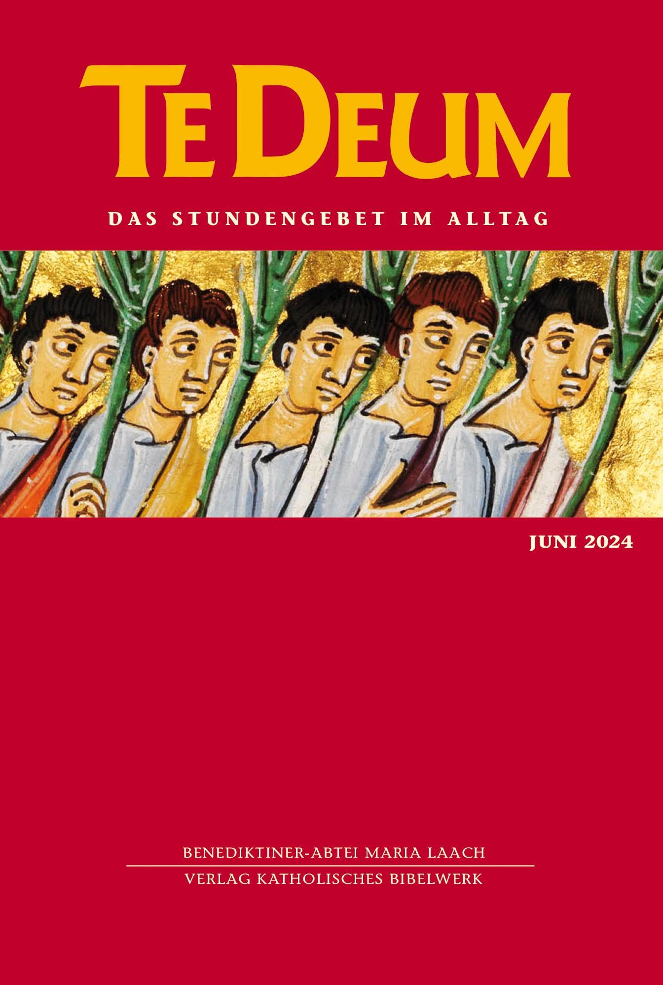Te Deum Juni 2024 Religion & Esotericism