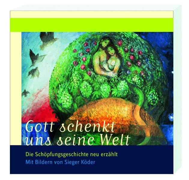 Product Image: Gott schenkt uns seine Welt: Die Schöpfungsgeschichte neu erzählt