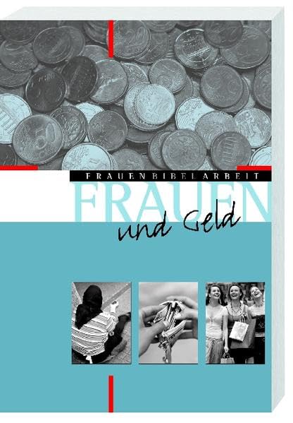 Frauen und Geld (FrauenBibelArbeit) Business, Finance & Career