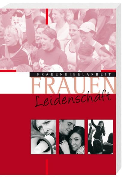 Leidenschaft (FrauenBibelArbeit) Religion & Esotericism
