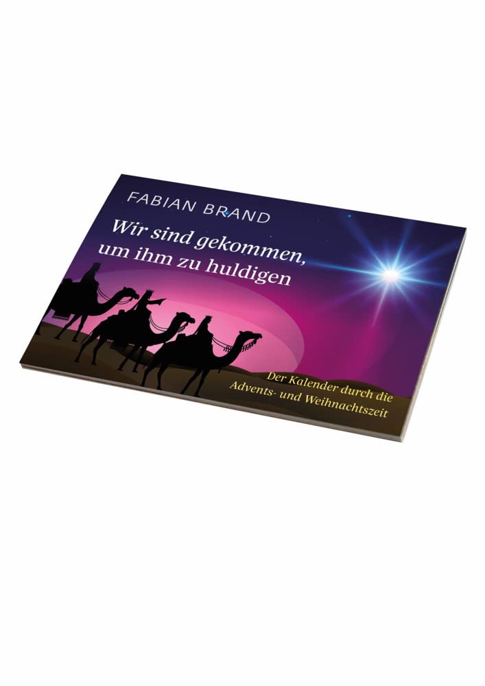 Wir sind gekommen, um ihm zu huldigen: Der Kalender durch die Advents- und Weihnachtszeit Calendars