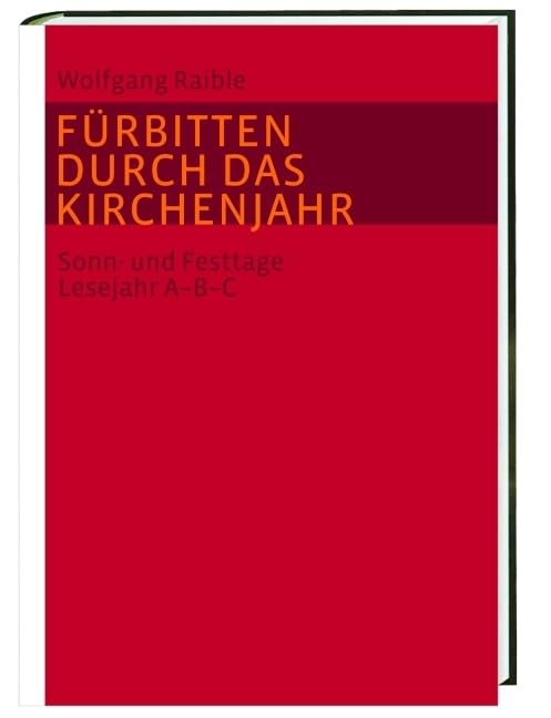 Fürbitten durch das Kirchenjahr Religion & Esotericism