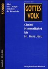 Gottes Volk, Lesejahr B 2000, 8 Hefte u. Sonderbd., H.5, Christi Himmelfahrt bis Hl. Herz Jesu Religion & Esotericism