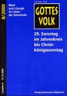 Gottes Volk, Lesejahr B 2000, 8 Hefte u. Sonderbd., H.8, 29. Sonntag im Jahreskreis bis Christkönigssonntag Religion & Esotericism