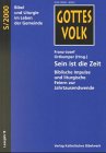 Gottes Volk, Lesejahr B 2000, 8 Hefte u. Sonderbd., Sein ist die Zeit Books