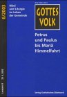 Petrus und Paulus bis Mariä Himmelfahrt Religion & Esotericism